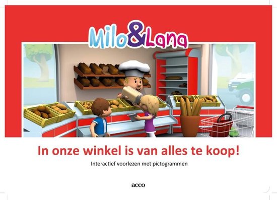 Milo & Lana - In onze winkel is van alles te koop! | 9789492398550