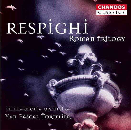 Philharmonia Orchestra, Yan Pascal Tortelier - Respighi: Roman Trilogy (CD)