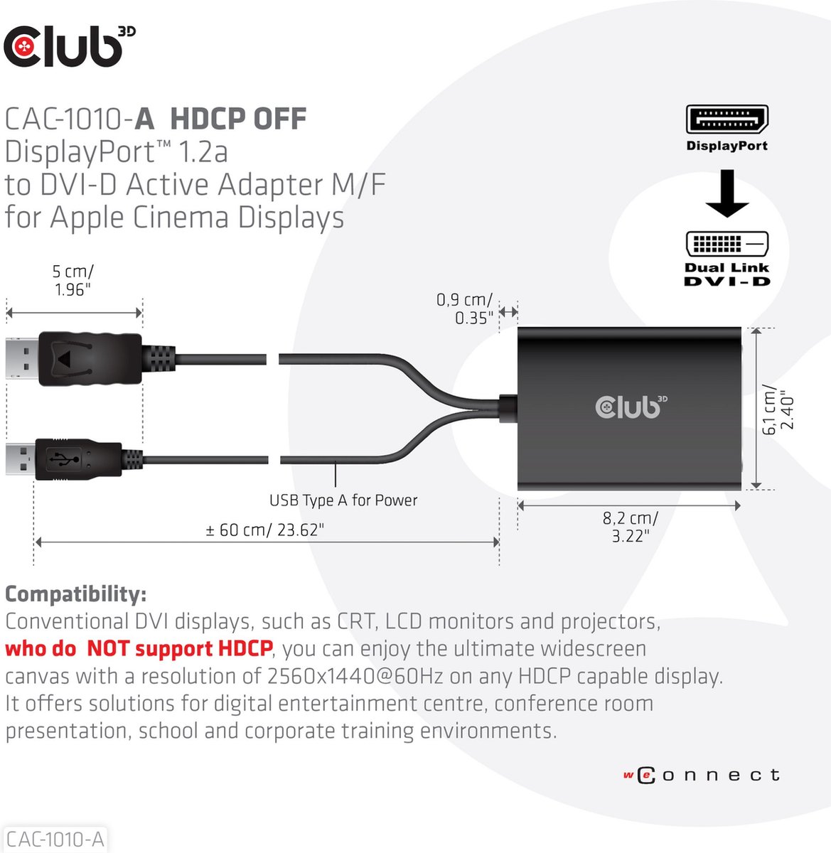 Club 3D DisplayPort to Dual Link DVI-D HDCP OFF version Active Adapter for Apple Cinema Displays