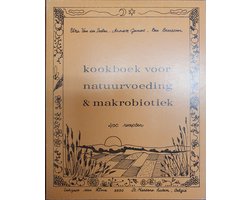 Kookboek voor Natuurvoeding & Makrobiotiek
