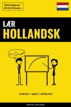 Lær Hollandsk - Hurtigt / Nemt / Effektivt