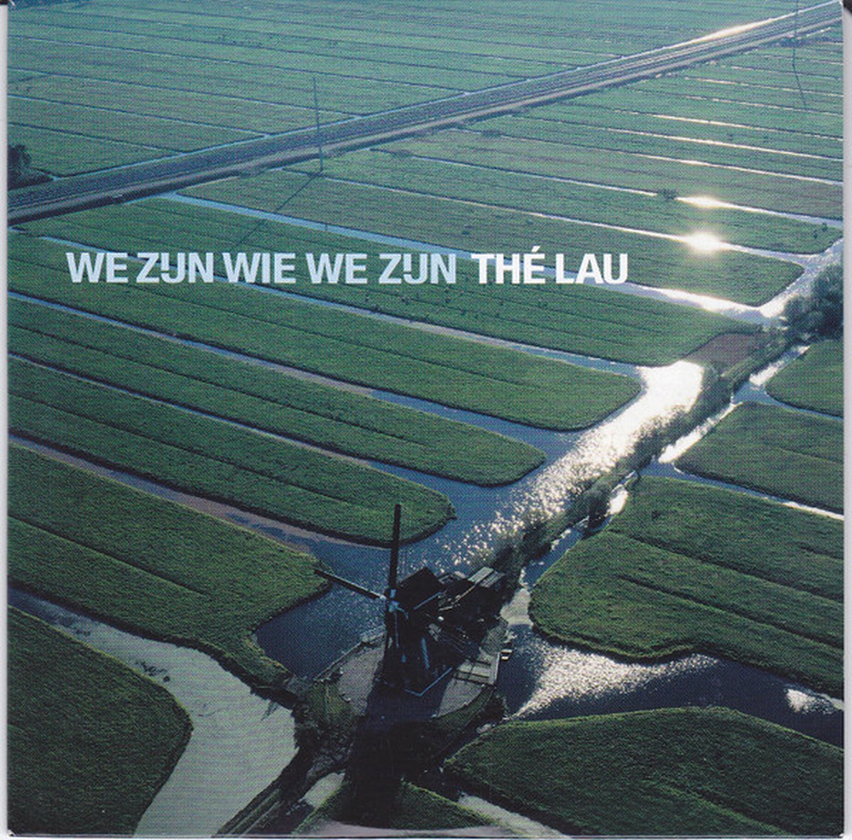 We Zijn We We Zijn