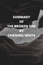 Bestselling Series - Summary of Brittney Sahin's Novel: The Broken One