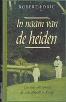 In Naam Van De Heiden