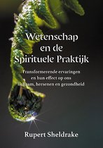 Wetenschap en de Spirituele Praktijk