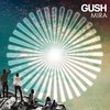 Gush - Mira (LP)