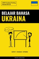 Belajar Bahasa Ukraina - Cepat / Mudah / Efisien