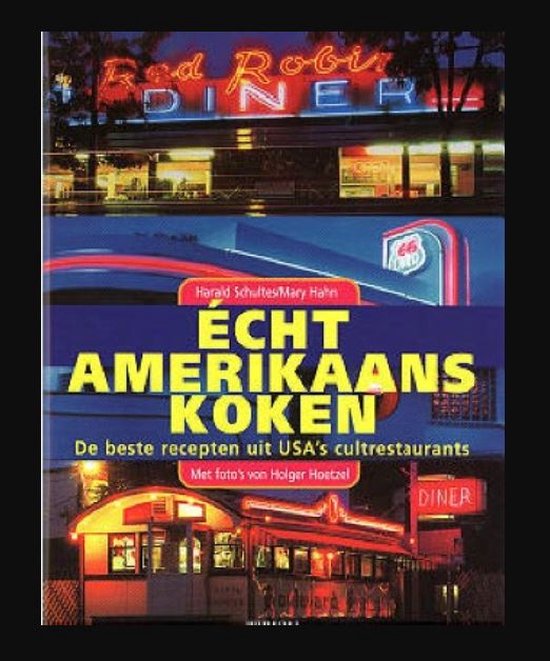 9789051218589 - Echt Amerikaans koken