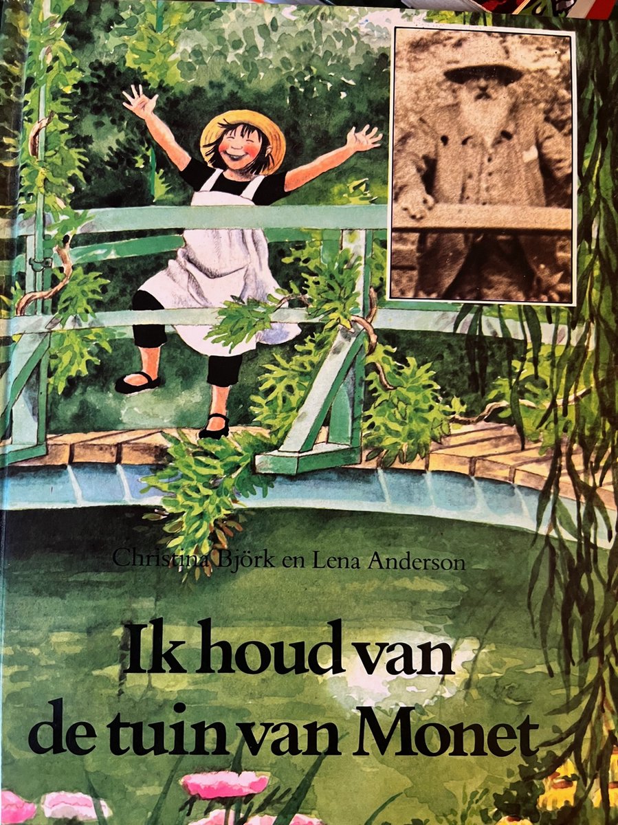 Hover Hertogin lens Ik Houd Van De Tuin Van Monet, Lena Andersson | 9789021608778 | Boeken |  bol.com