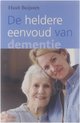 De Heldere Eenvoud Van Dementie