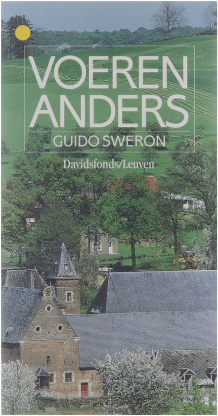 Voeren anders