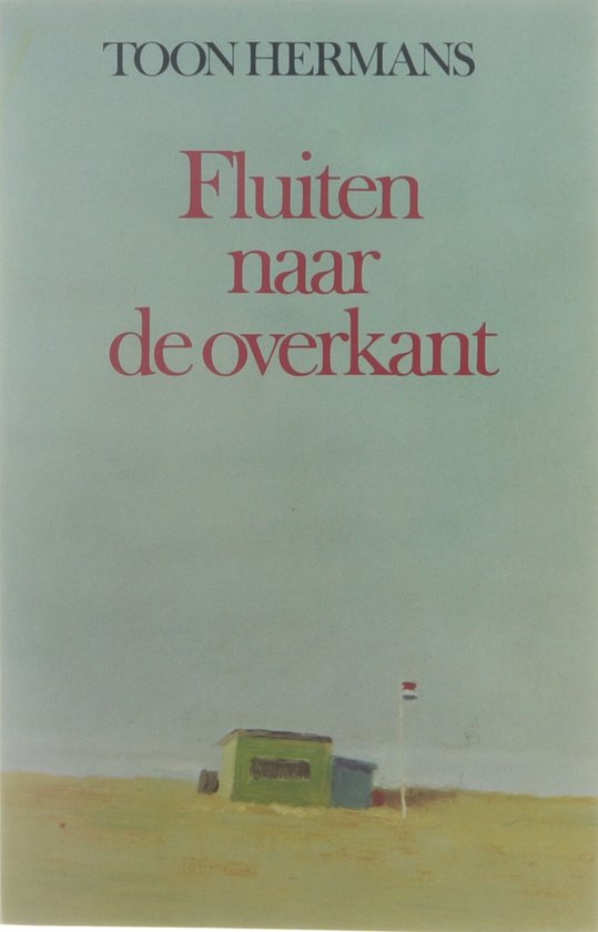 Cover van het boek 'Fluiten naar de overkant'