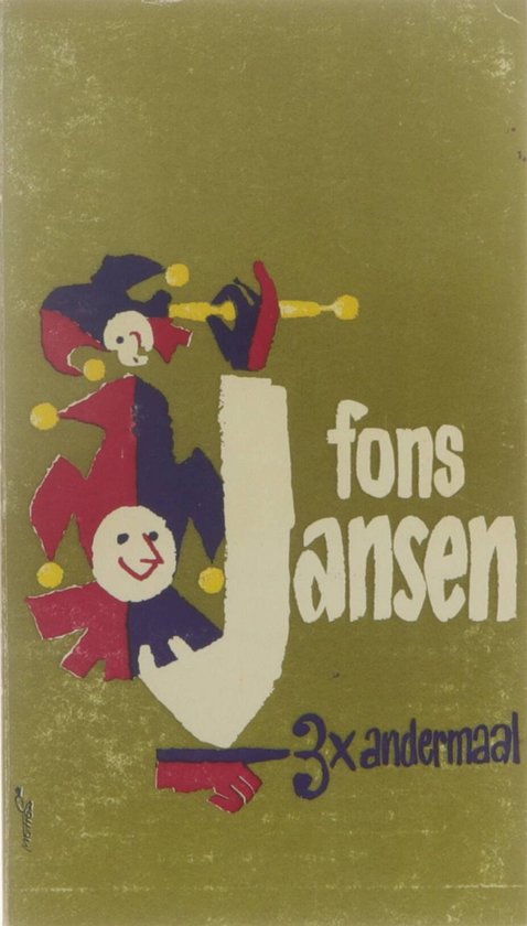 Groene omslag met clownfiguren in rood, paars en wit, en de tekst 'J fons Jansen 3x andermaal'.