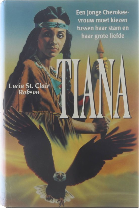 Tiana Lucia St. Clair Robson, Lucia St. Clair Robson 9789067903448