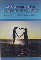 Menselijke Liefde in Het Plan Van God