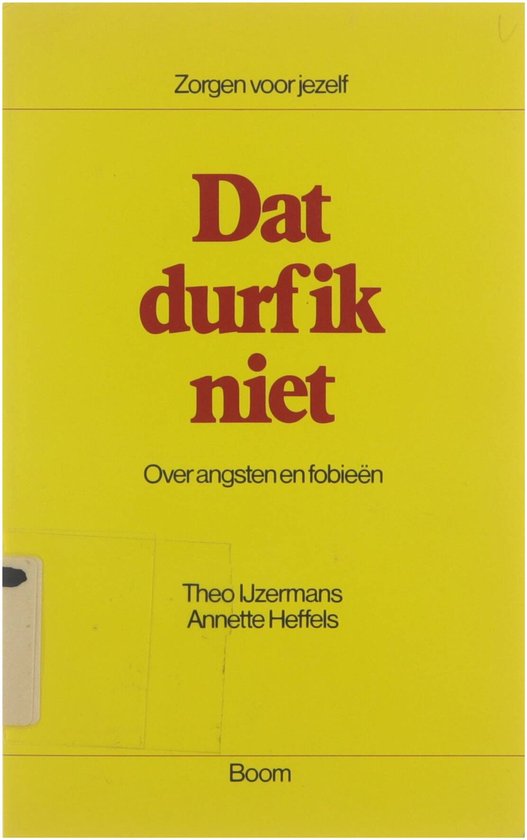 Cover van het boek 'Dat durf ik niet' van A. Heffels en Theo IJzermans