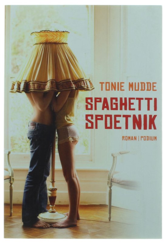 Cover van het boek 'Spaghetti Spoetnik' van Tonie Mudde
