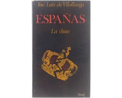 Espanas - La Chute