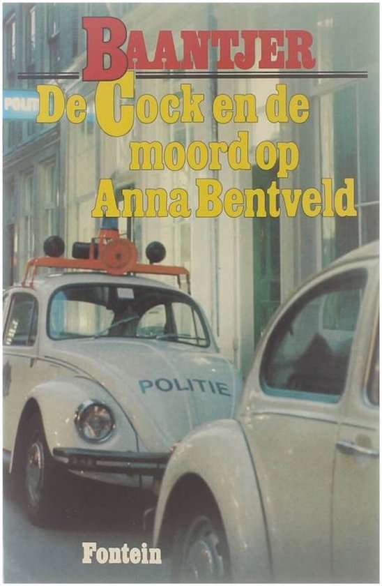 Cover van het boek 'De Cock en de moord op Anna Bentveld' van A.C. Baantjer