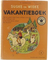 Suske en Wiske: vakantieboek / 4, Suske en Wiske "Het verborgen volk", Jerom "Het hunebed", raadsels en spelletjes.
