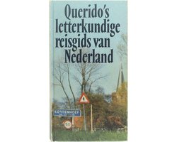 Querido's Letterkundige Reisgids van Nederland
