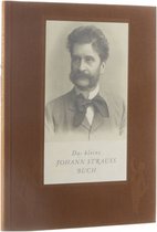 Das kleine Johann Strauss Buch