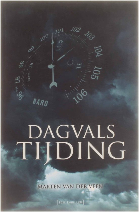Cover van het boek 'Dagvals tijding' van Marten van der Veen