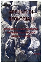 Geologia 2 - Appunti di geologia II