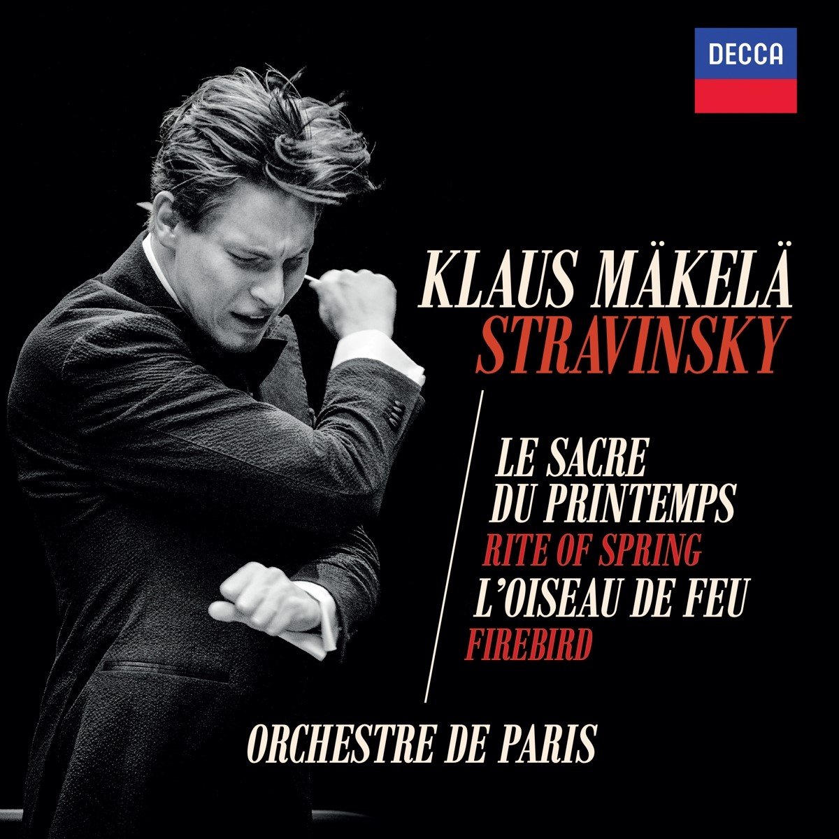 Klaus Mäkelä, Orchestre De Paris - Stravinsky: The Rite Of Spring