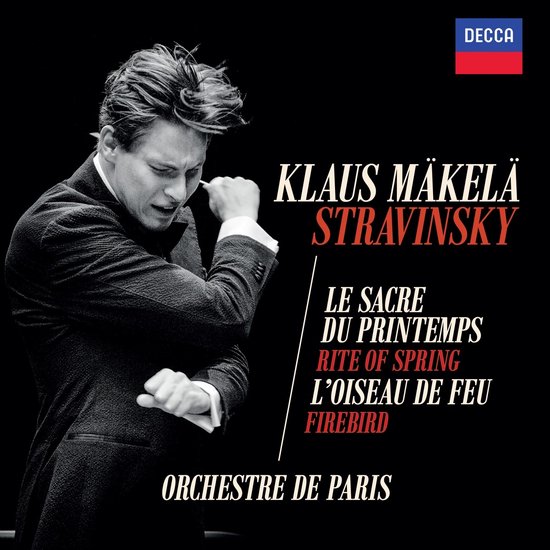 Klaus Mäkelä, Orchestre De Paris - Stravinsky: Le Sacre Du Printemps | L'Oiseau De Feu (CD)
