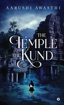 The Temple and The Kund
