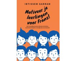Motiveer je leerlingen voor Frans!