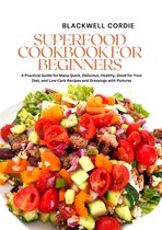 Superfood Cookbook for Beginners