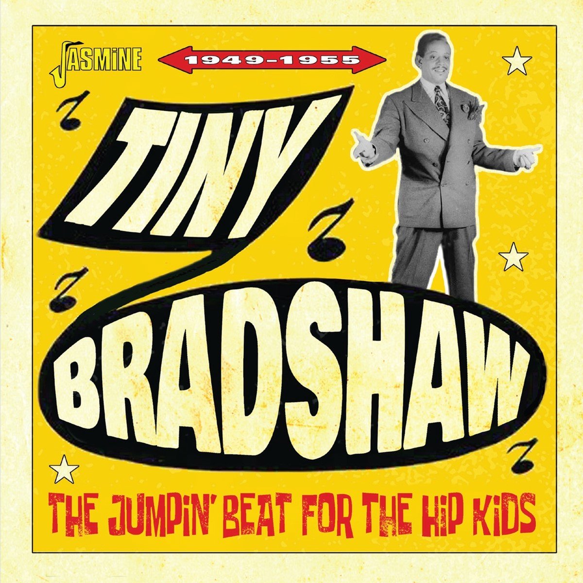 Tiny Bradshaw - The Jumon' Beat For The Hip Kids 1949-1955 (CD)