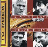 Paint My Love - Greatest Hits