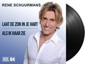 Rene Schuurmans - Laat De Zon In Je Hart / Als Ik Haar Zie - Vinyl Single