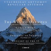 Anton Batagov & Piotr Meschaninov - The Way To Olympus/Gurian Hymn/ Preludes To Sonnets (CD)