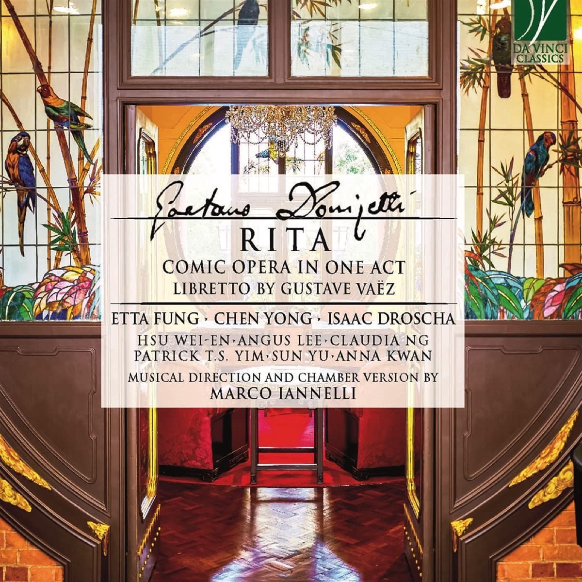 Etta Fung, Chen Yong, Isaac Droscha, Marco Ian - Donizetti: Rita, Opera-Comique In One Act (CD)