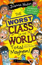 The Worst Class in the World - The Worst Class in the World Total Mayhem!