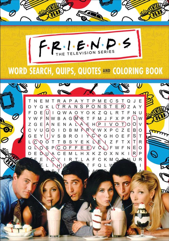 Coloring Book & Word Search- Friends Word Search, Quips, Quotes, and Coloring Book
