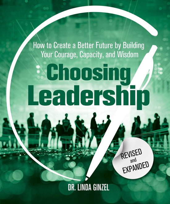 Choosing Leadership: Revised and Expanded - cover