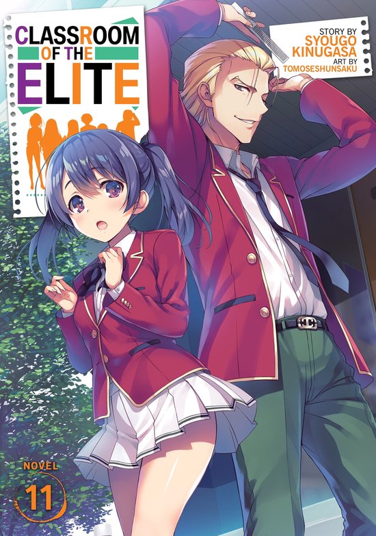 Classroom Of The Elite Light Novel Deutsch Classroom of the Elite (Light Novel) 13 - Classroom of the Elite (Light