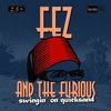 Fez And The Furious - Swingin' On Quicksand (LP)