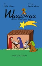 Wauziwau 5 - Wauziwau - Kleiner Hund ganz groß