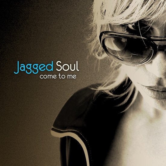 Jagged Soul - Come To Me (CD)