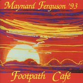 Maynard Ferguson - Footpath Cafe (CD)