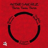 Antonio Sanchez - Three Times Three (2 LP)