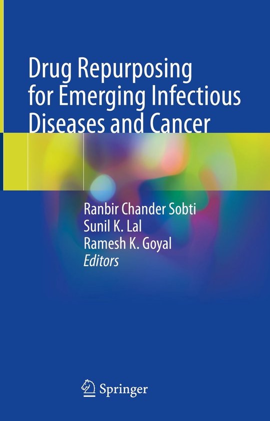 Drug Repurposing for Emerging Infectious Diseases and Cancer (ebook ...
