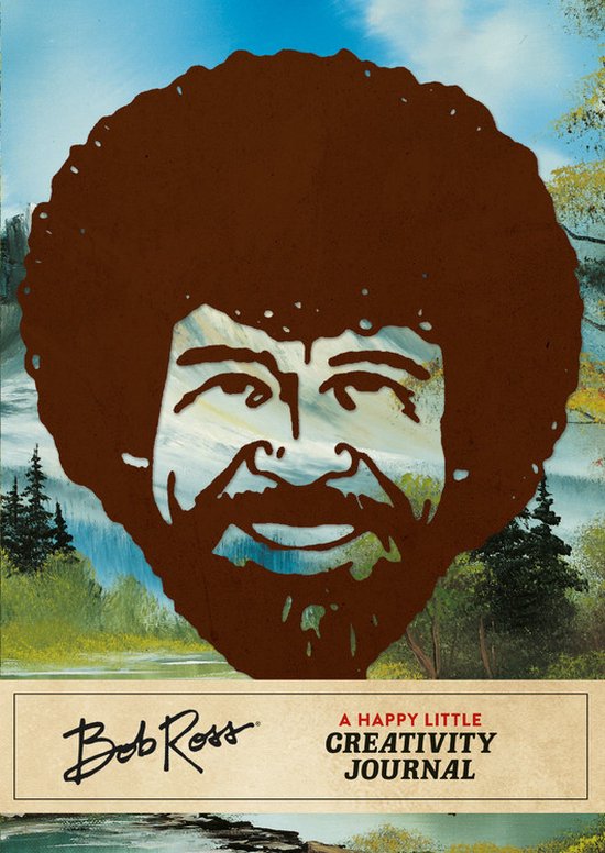 Bob Ross A Happy Little Creativity Journal - cover