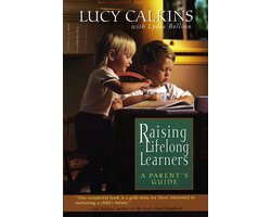 Raising Lifelong Learners